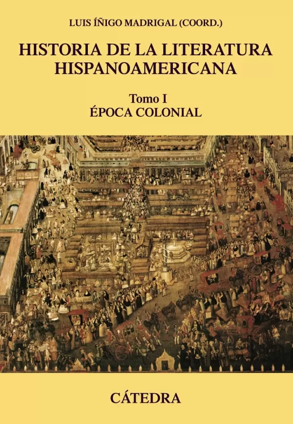 Historia De La Literatura Hispanoamericana I Epoca Colonial Poca