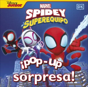 ¡Pop-Up Sorpresa! - Spidey y Su Superequipo