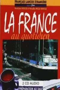 La France Au Quotidien - Audio Cds