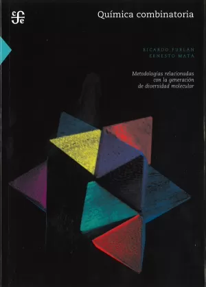 Química Combinatoria. Metodologías Relacionadas con la Generación de Diversidad