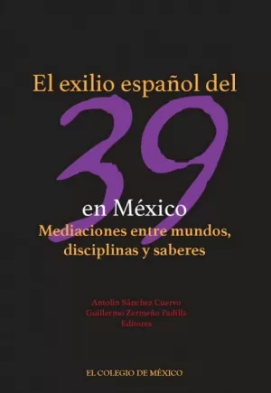 Exilio Español del 39 en México, el