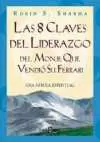 Las 8 Claves del Liderazgo del Monje que