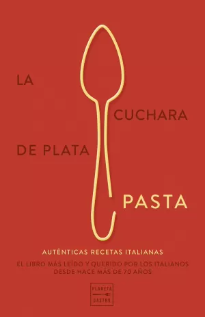 La Cuchara de Plata: Pasta