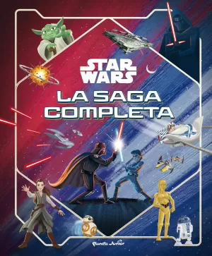 Star Wars. La Saga Completa