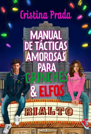 Manual de Tácticas Amorosas para Grinches y Elfos