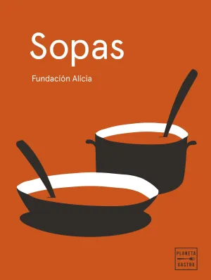 Sopas. Edición Tapa Blanda