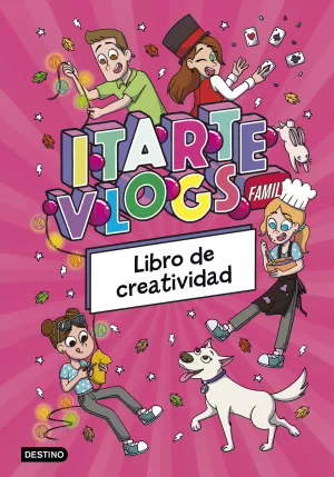 Itarte Vlogs Family. Libro de Creatividad