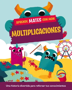 Aprende Mates con Mon. Multiplicaciones