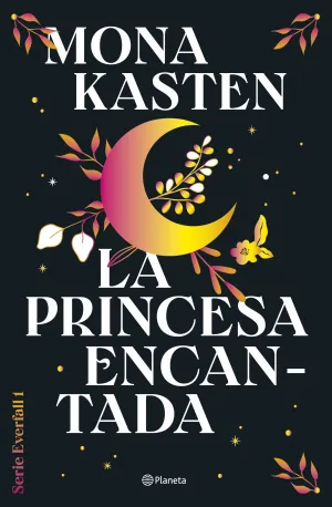 La Princesa Encantada (Serie Everfall 1)