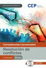 Manual. Resolución de Conflictos (Ctrc0001). Especialidades Formativas