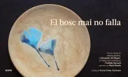 Bosc Mai no Falla, el