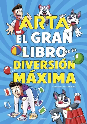 Arta Game - el Gran Libro de la Diversión Máxima