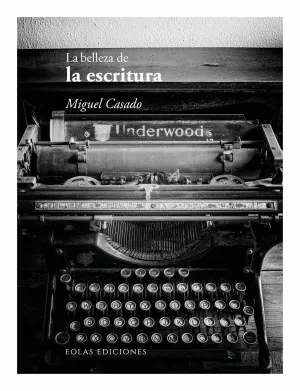 La Belleza de la Escritura