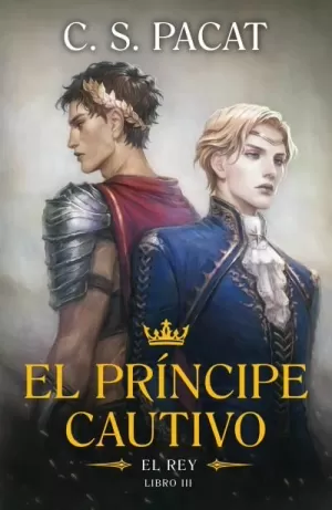 Príncipe Cautivo: el Rey, el