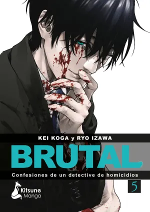 ¡Brutal! Confesiones de un Detective de Homicidios 5