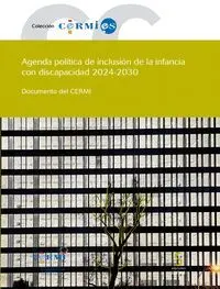 Agenda Política de Inclusión de la Infancia con Discapacidad 2024-2030