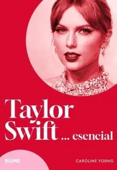 Taylor Swift... Esencial