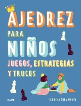 Ajedrez para Niños (Azul) 2025