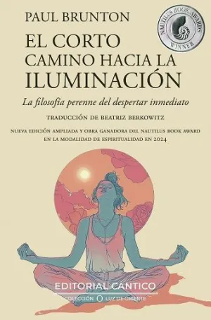 El Corto Camino Hacia la Iluminación