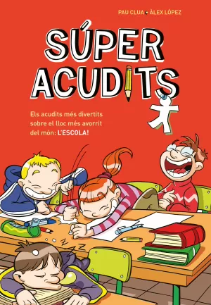 Els Acudits Més Divertits Sobre el Lloc Més Avorrit del Món: L'escola! (Súper Ac