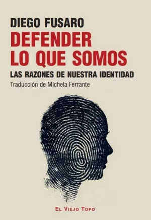 Defender lo que Somos