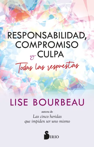 Responsabilidad, Compromiso y Culpa