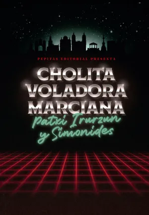 Cholita Voladora Marciana