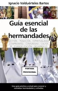 Guía Esencial de las Hermandades