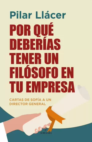 Por qué Deberías Tener un Filósofo en tu Empresa