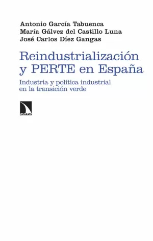 Reindustrialización y Perte en España