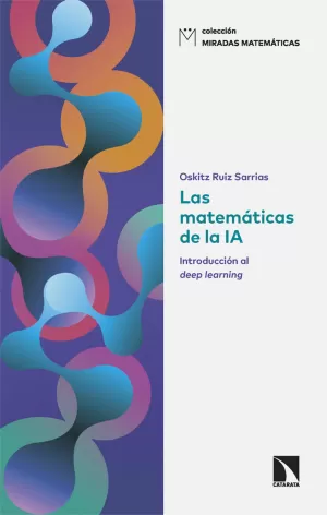 Las Matemáticas de la Ia