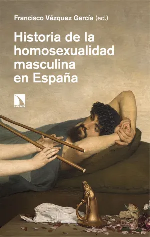 Historia de la Homosexualidad Masculina en España