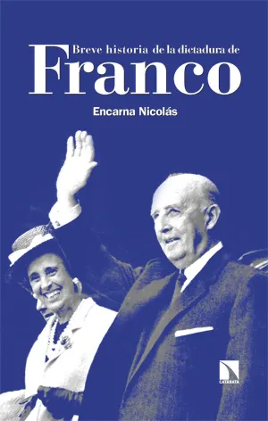 Breve Historia de la Dictadura de Franco