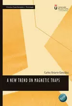 A New Trend On Magnetic Traps