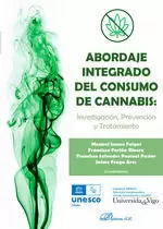 Abordaje Integrado del Consumo de Cannabis: Investigación, Prevención y Tratamie