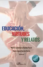 Educación, Virtudes y Relatos