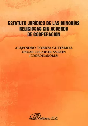 Estatuto Jurídico de las Minorías Religiosas sin Acuerdo de Cooperación