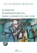 El Derecho de Propiedad Privada Desde la Perspectiva del Tedh