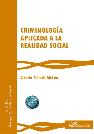 Criminología Aplicada a la Realidad Social