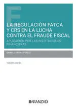 La Regulación Fatca y Crs en la Lucha Contra el Fraude Fiscal