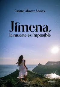 Jimena, la Muerte Es Imposible