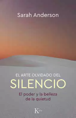 El Arte Olvidado del Silencio