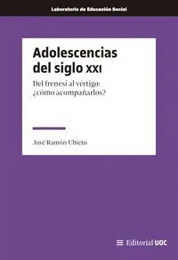 Adolescencias del Siglo Xxi