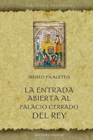 La Entrada Abierta Al Palacio Cerrado del Rey