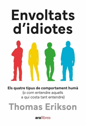 Envoltats D'idiotes