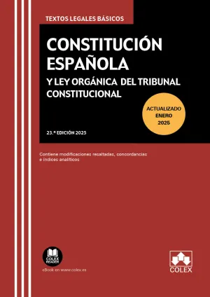 Constitución Española y Ley Orgánica del Tribunal Constitucional (23. ª Edición 2