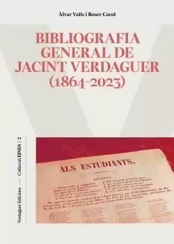 Bibliografia General de Jacint Verdaguer (1864-2023)