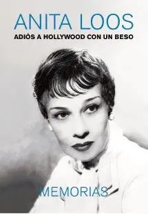 Adiós a Hollywood con un Beso