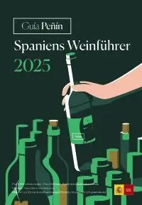 Guia Peñin Spaniens Weinfuhrer 2025