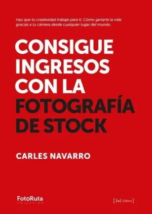 Consigue Ingresos con la Fotografía de Stock